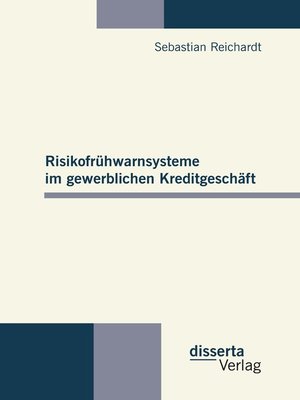 cover image of Risikofrühwarnsysteme im gewerblichen Kreditgeschäft